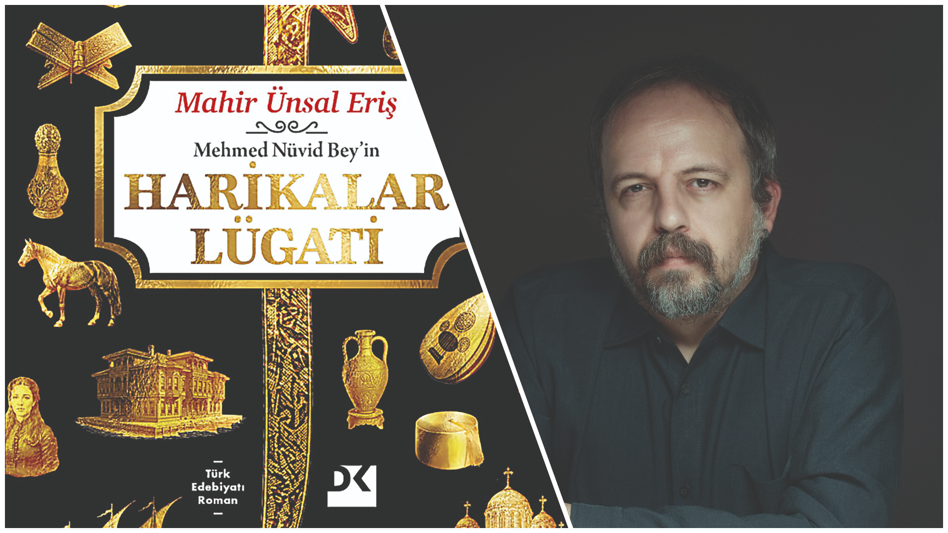 “Çocukluk hayalim sözlük yazmaktı, romancı oldum”